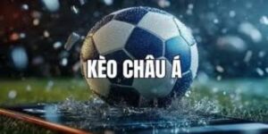 Kèo handicap hay còn gọi là kèo châu Á
